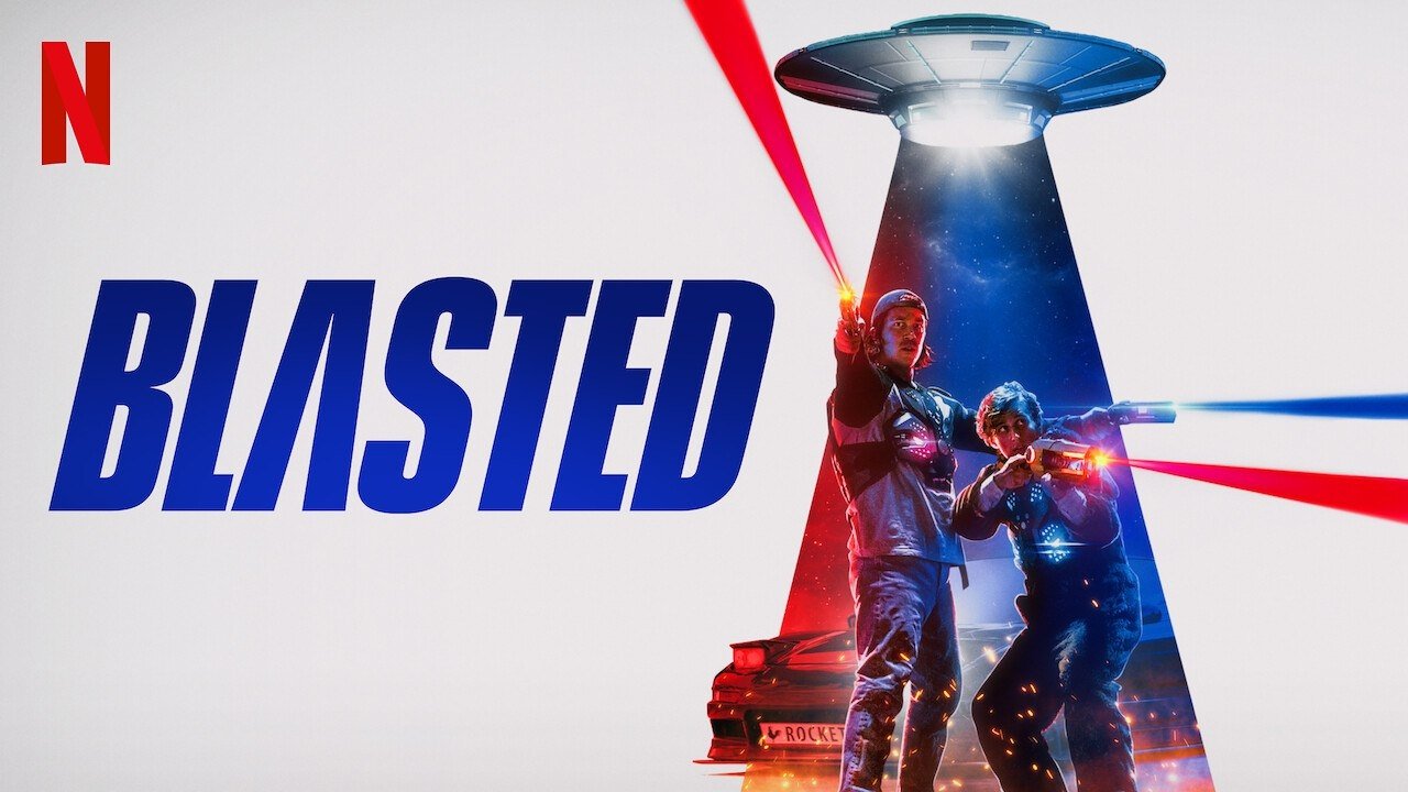Blasted (2022) คู่หูปะทะเอเลี่ยน